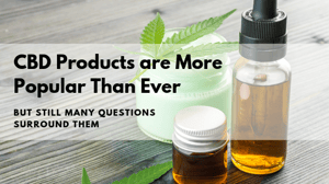 CBD Products Blog Post VII